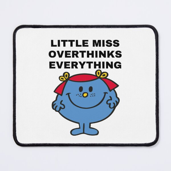 Item preview, Little Miss Overthinks Everything designed and sold by Comfy Creations.