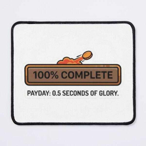 Item preview, 100% Complete Payday Funny Salary Meme Design designed and sold by WealthVector.