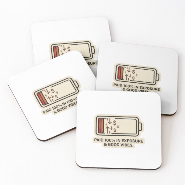 Item preview, Paid 100% in Exposure & Good Vibes - Sarcastic Freelancer Humor designed and sold by WealthVector.
