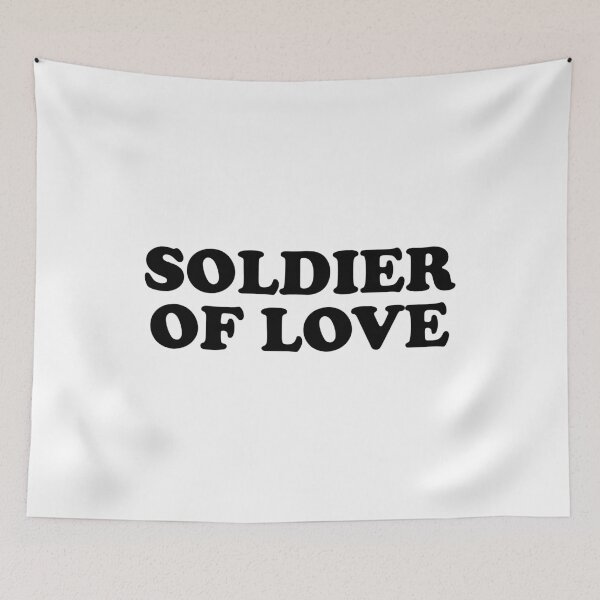 Item preview, Soldier of Love designed and sold by ChungusLiving.