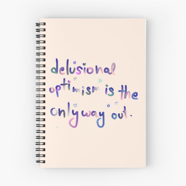 Item preview, Delusional optimism is the only way out  designed and sold by JoSangya.