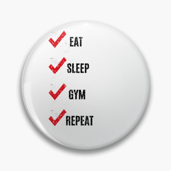 Item preview, Gym Motivation Eat Sleep Gym Repeat designed and sold by Hibernia29.