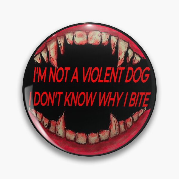 Item preview, I DON'T KNOW WHY I BITE - Dog art designed and sold by edenpvl.