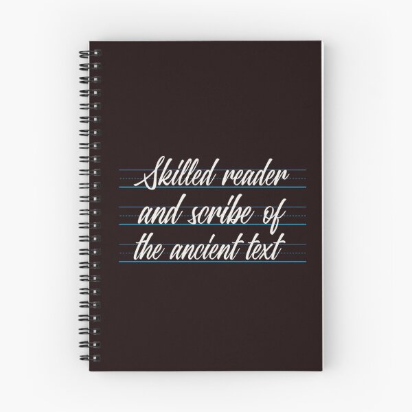 Item preview, SKILLED READER AND SCRIBE OF THE ANCIENT TEXT | EVERYDAY SARCASM — CURSIVE EDITION designed and sold by WitLounge.