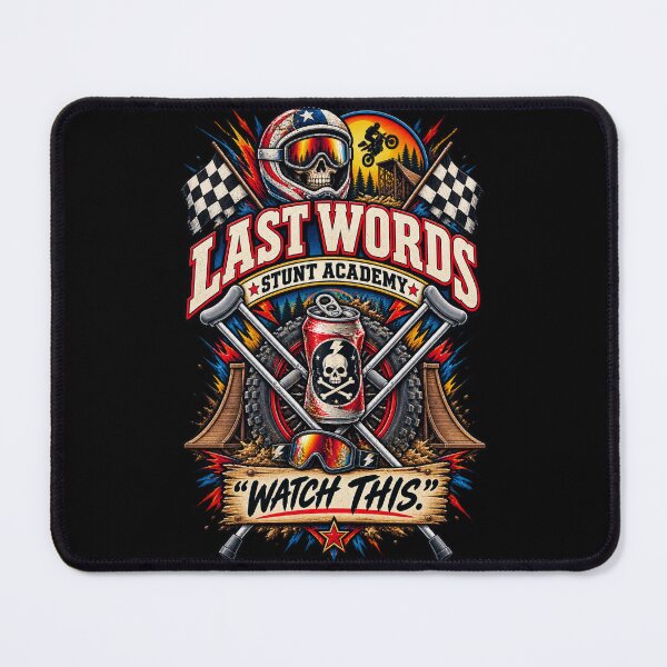 Item preview, Last Words Stunt Academy – “Watch This.” designed and sold by Spectrum House Designs.