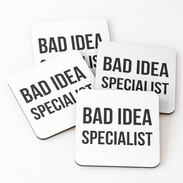 Item preview, Bad idea specialist - funny quote designed and sold by GoMyms.