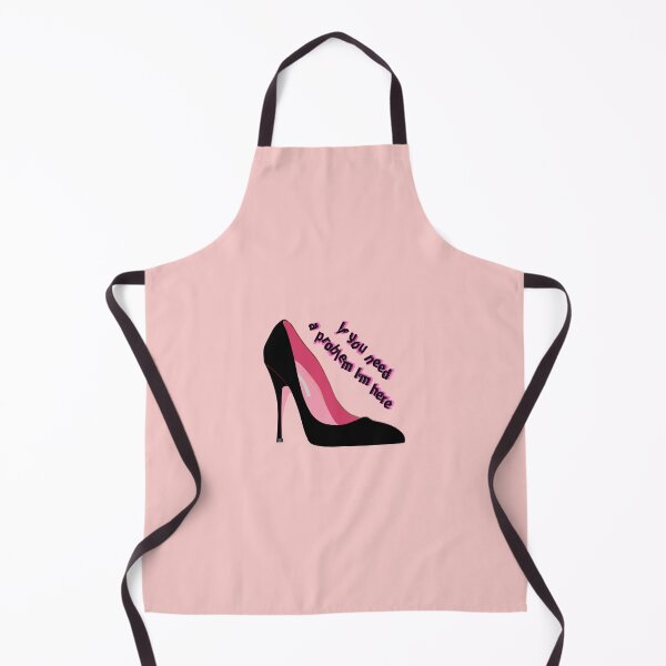 Item preview, If You Need a Problem, I’m Here – Funny High Heel designed and sold by ArtivaaStudio.