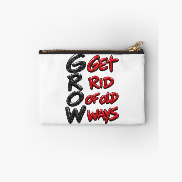 Item preview, GROW - Get Rid of Old Ways designed and sold by Side Quest Co..