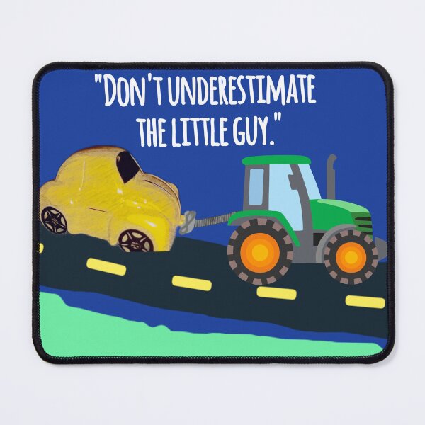 Item preview, Don't underestimate the little guy. designed and sold by AWADHESH CHAURASIA.