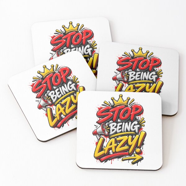 Item preview, Stop Being Lazy Graffiti designed and sold by Side Quest Co..