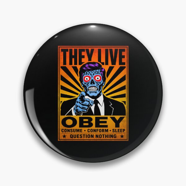 Item preview, They Live Propaganda Poster designed and sold by ArtFactoryAI.
