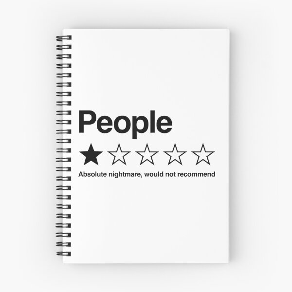Item preview, People: Absolute Nightmare, Would Not Recommend designed and sold by ScorpionSorbet.