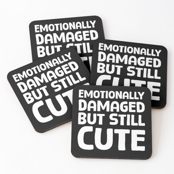 Item preview, Emotionally Damaged But Still Cute - W_1 designed and sold by AhmedHelal24795.
