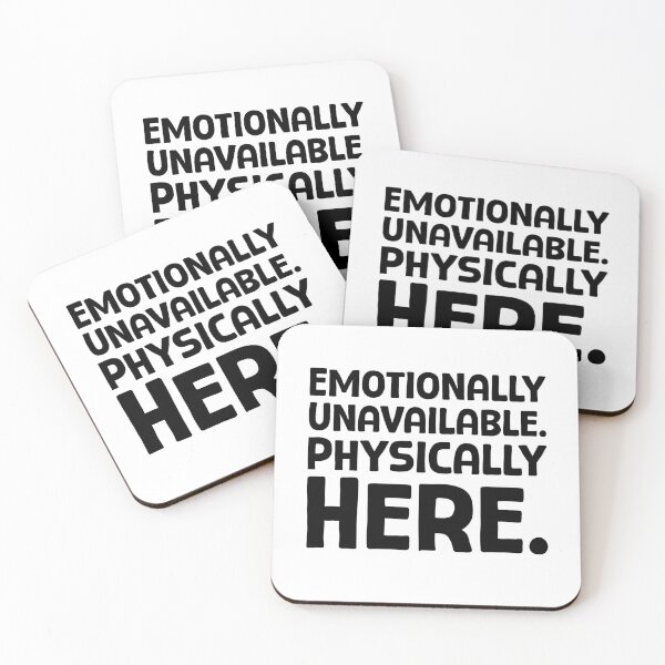 Item preview, Emotionally Unavailable. Physically Here. - B_1 designed and sold by AhmedHelal24795.