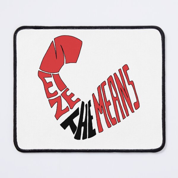 Item preview, Seize the means designed and sold by The Black Sea Workshop.