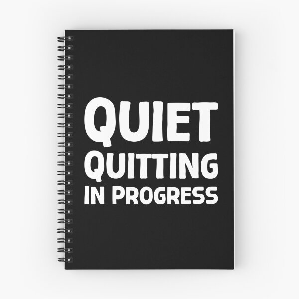 Item preview, Quiet Quitting In Progress - W_1 designed and sold by AhmedHelal24795.