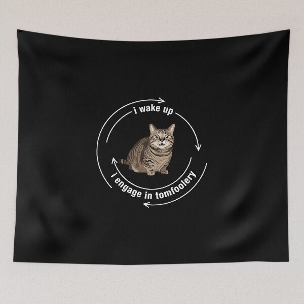 Item preview, I Wake Up I Engage In Tomfoolery Cat Lover Feline Owner Funny Pet Humor designed and sold by PopStars1993.
