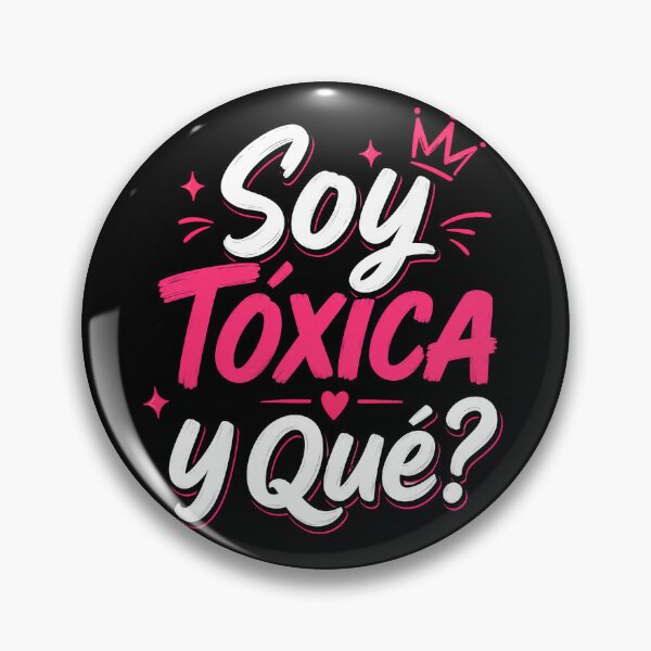 Item preview, Soy Toxica Y Que Badass Spanish Latina Graphic designed and sold by VGAfanatic.