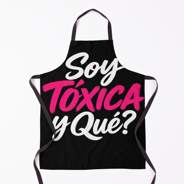 Item preview, Soy Toxica Y Que Badass Spanish Latina designed and sold by VGAfanatic.