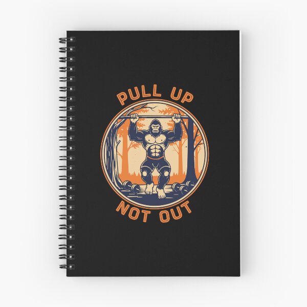 Item preview, Pull Up Not Out Gorilla Gym Workout Fitness Bodybuilding Strength Training designed and sold by PopStars1993.