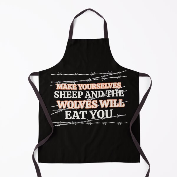 Item preview, MAKE YOURSELVES SHEEP AND THE WOLVES WILL EAT YOU | CORE INSIGHTS — WARNING EDITION designed and sold by WitLounge.