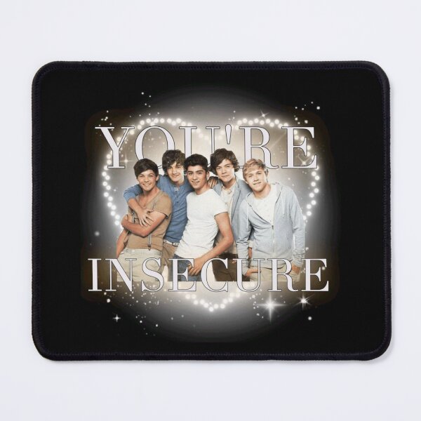 Item preview, You're Insecure One Direction designed and sold by Spring Things.