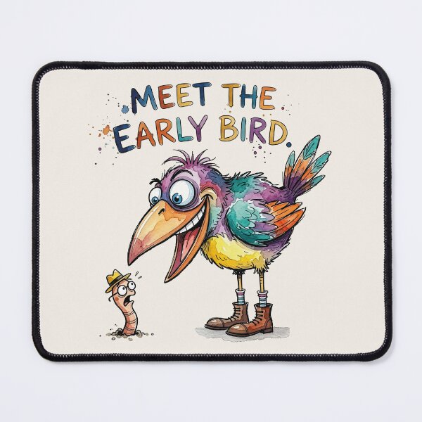 Item preview, Meet The Early Bird Catches The Worm Cartoon designed and sold by chriswo-design.