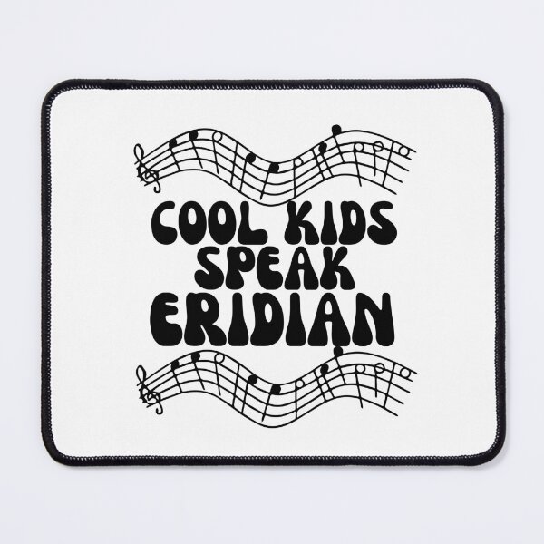 Item preview, Project Hail Mary - Cool Kids Speak Eridian designed and sold by humnoo.
