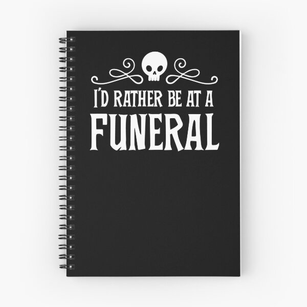 Item preview, Goth Punk Rather Be At A Funeral Dark Humor Party  designed and sold by blueveins.