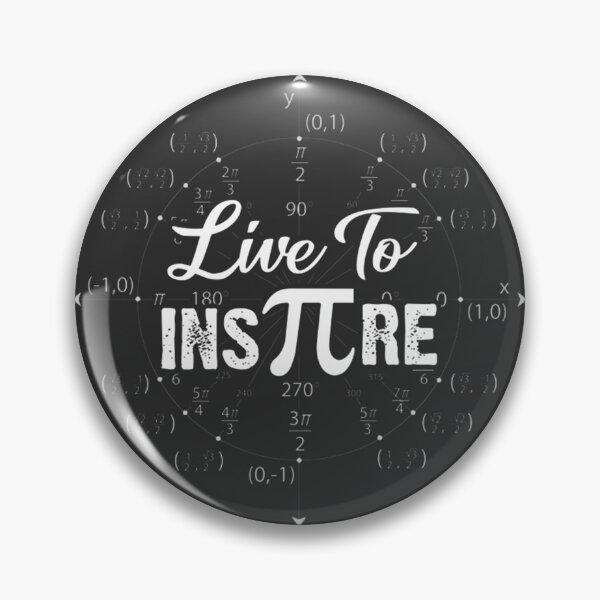 Item preview, Live To Inspire Pi Day Student Teacher Funny LIMITED EDITION designed and sold by BorranivmaStudi.