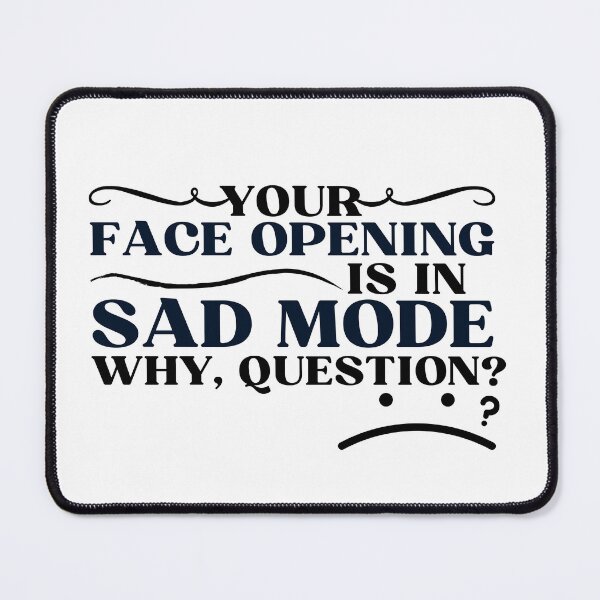 Item preview, Project Hail Mary - Your face opening is in sad mode designed and sold by humnoo.