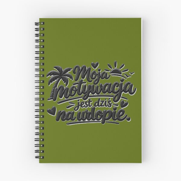 Item preview, Funny Polish Motivation On Vacation Quote designed and sold by Wild Ink Studio by Barbara.