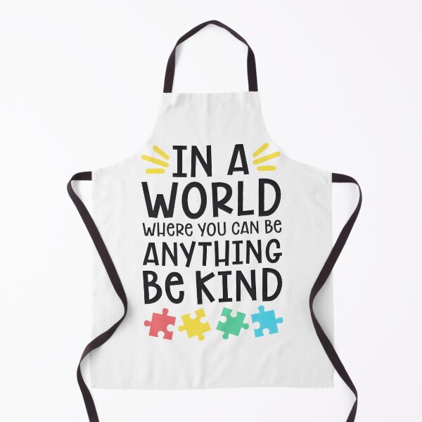 Item preview, Autism Teacher In A World Where You Can Be Anything Be Kind LIMITED EDITION designed and sold by BorranivmaStudi.