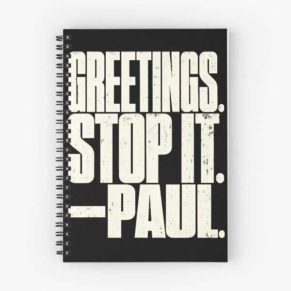 Item preview, Greetings Stop It Paul Sarcastic Humor Quote  designed and sold by Fereskabilon.