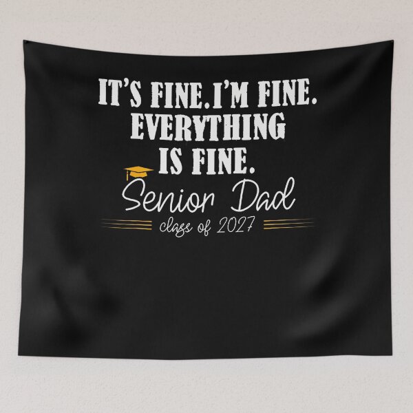 Item preview, Retro I'M Fine Everything Is Fine Senior Dad Class Of 2027 designed and sold by Fereskabilon.