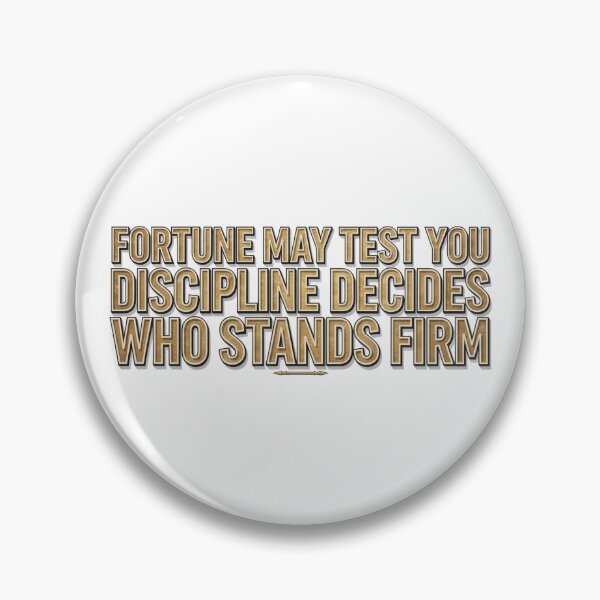Item preview, Discipline Decides Who Stands Firm designed and sold by syotos-ai.