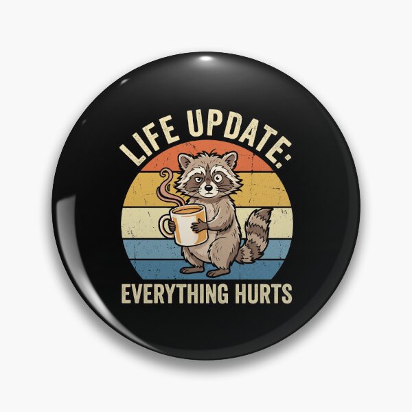 Item preview, Life Update Everything Hurts Funny Raccoon Coffee Humor designed and sold by hemagamo.