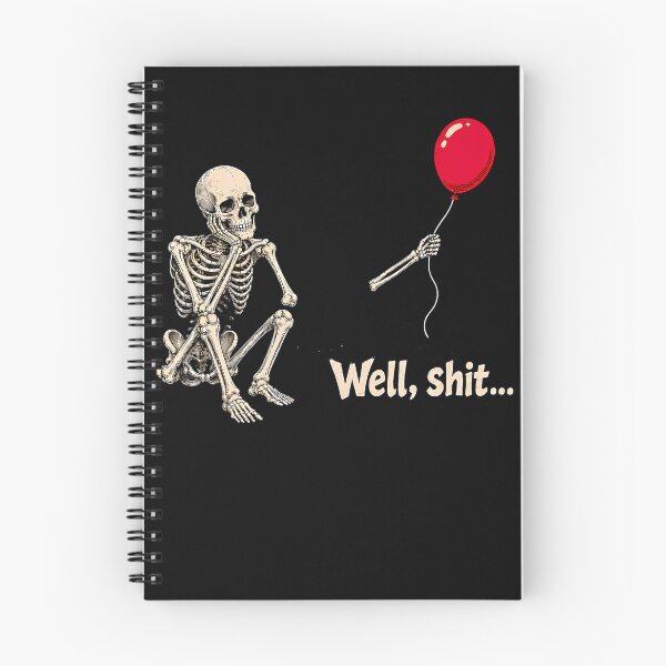 Item preview, Well Shit Funny Skeleton With Red Balloon Meme designed and sold by Fereskabilon.