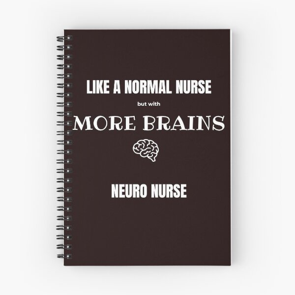 Item preview, Like a Normal Nurse But With More Brains - Neuro Nurse designed and sold by BnETees.