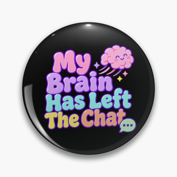 Item preview, Brain Left The Chat Funny Mental Health Sticker designed and sold by ArcanePrintsxo.