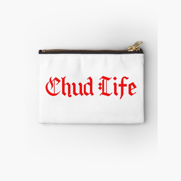 Item preview, Chud Life, Red Meme Typography  designed and sold by Memes N Lore .