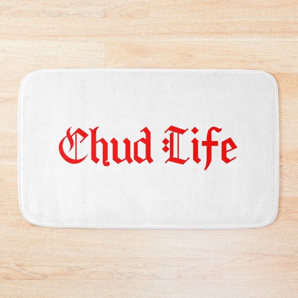 Item preview, Chud Life, Red Meme Typography  designed and sold by Memes N Lore .