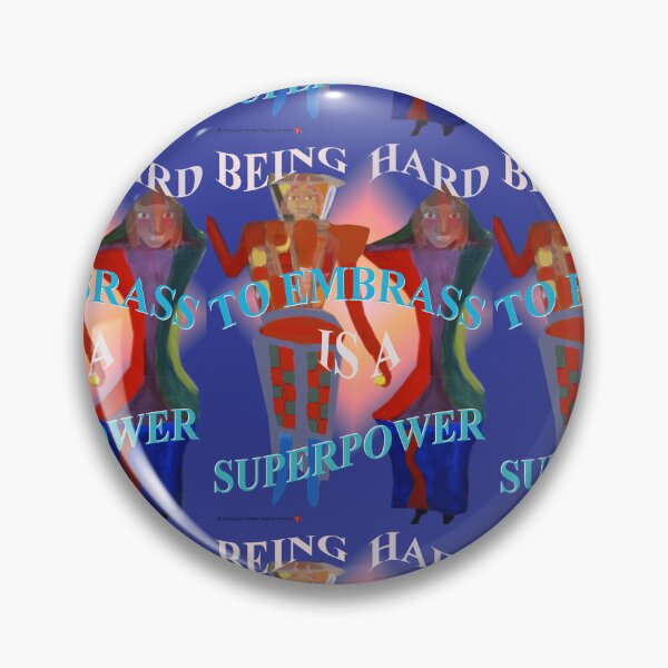 Item preview, " BEING HARD TO EMBRASS IS A SUPERPOWER" no.17 designed and sold by VAVibrationArt.