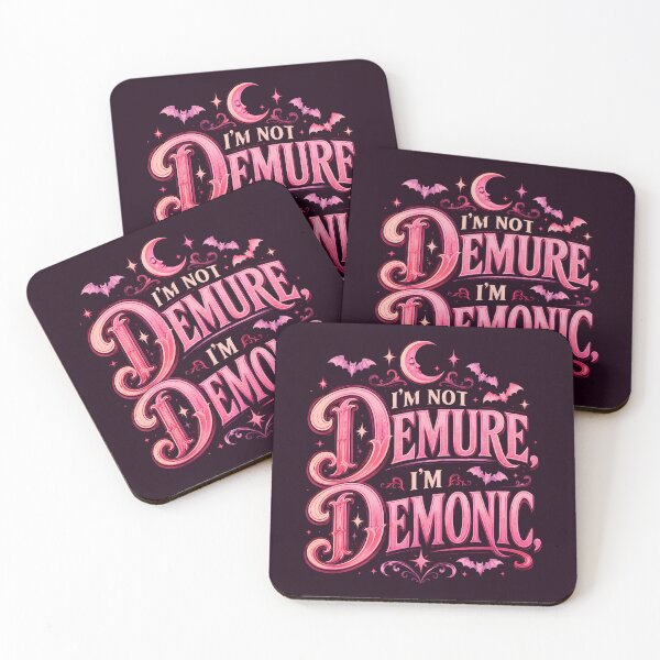 Item preview, I’m Not Demure I’m Demonic designed and sold by Victor Shadehorn.