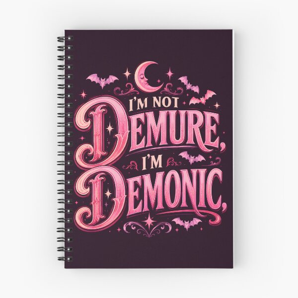 Item preview, I’m Not Demure I’m Demonic designed and sold by Victor Shadehorn.