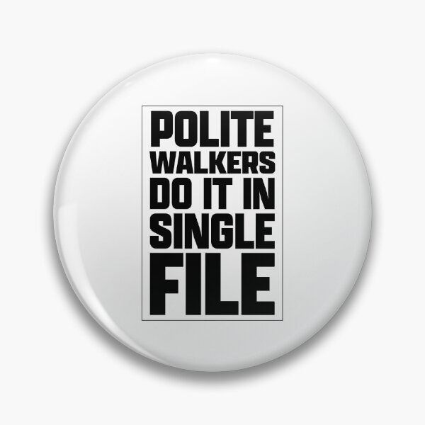 Item preview, A polite reminder to less than considerate pedestrians (version 1) designed and sold by LazloWoodbine.