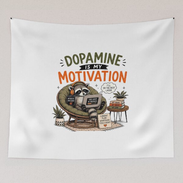 Item preview, ADHD Dopamine Is My Motivation Raccoon Neurodivergent Humor Quote designed and sold by Marti’s Shop Corner.