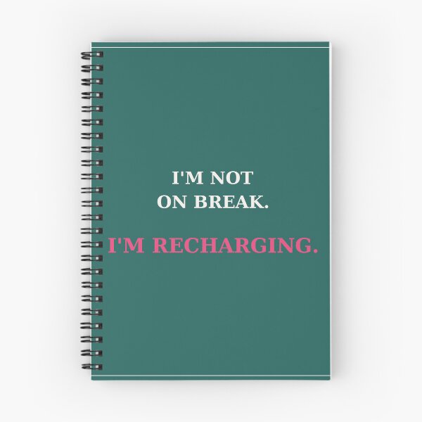 Item preview, I'm not on break I'm recharging - Entrepreneur quote designed and sold by VYNCERA.