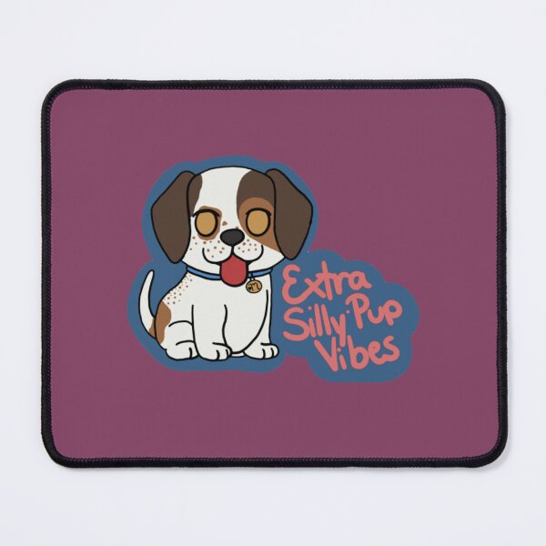 Item preview, Extra Silly Pup Vibes designed and sold by LynkPlaysGames.