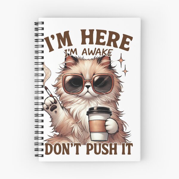 Item preview, I’m here. I’m awake. Don’t push it. No further requests.  designed and sold by TimesTwoAngela.